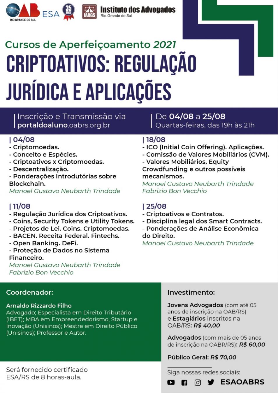 OAB/RS - Criptoativos: Regulação Jurídica e Aplicações