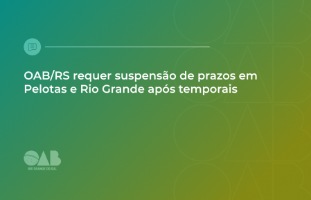 OABRS requer suspensão de prazos em..._D2.png