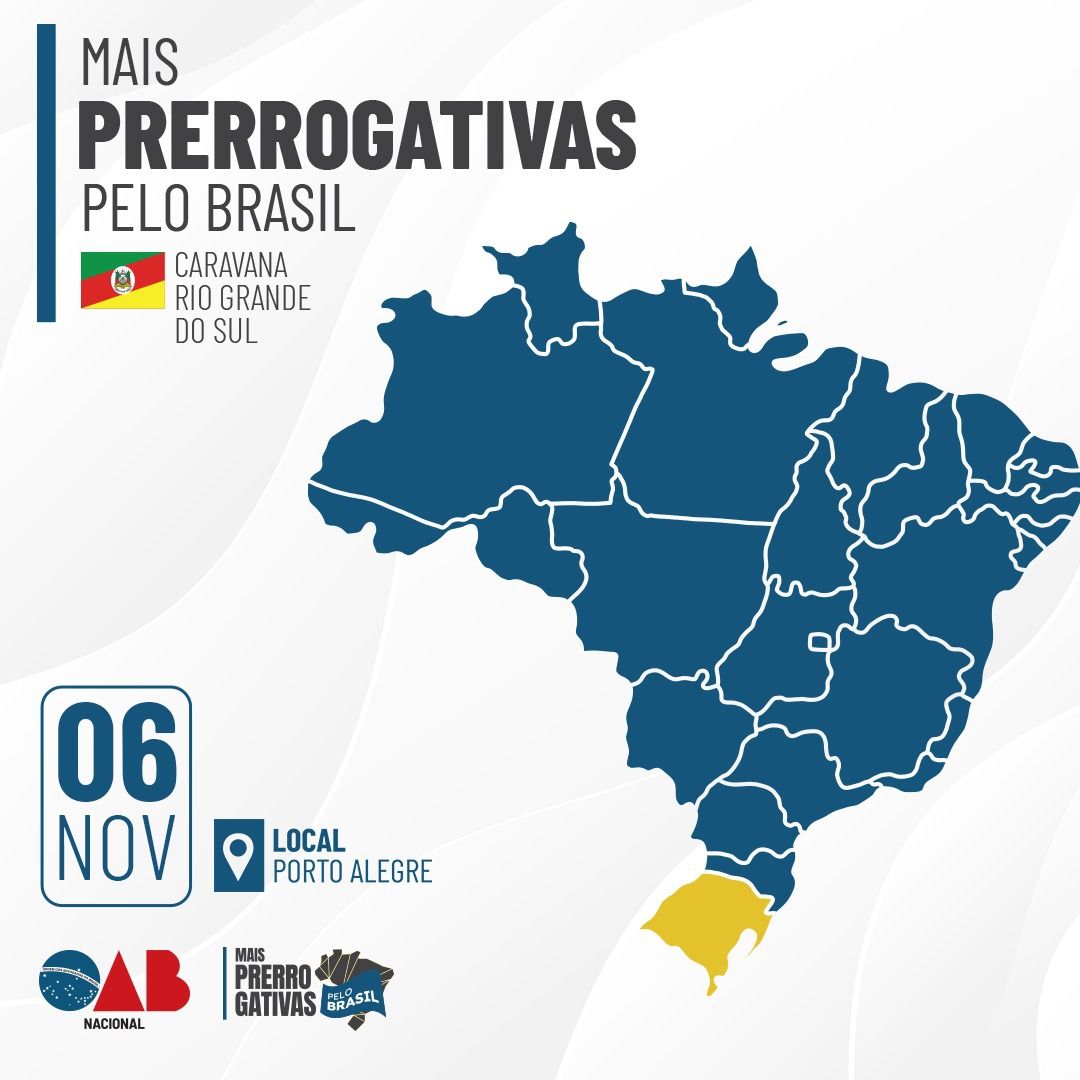 OAB RS OAB RS ir receber a Caravana Mais Prerrogativas pelo